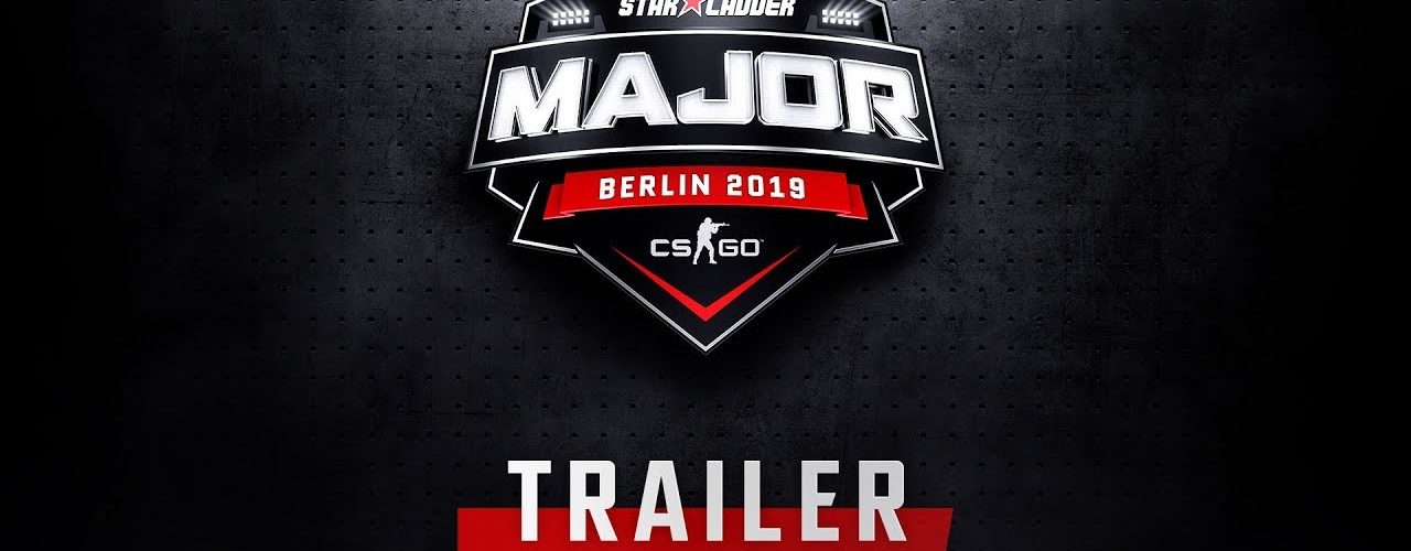StarLadder Berlin Major trailer
