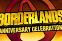 Borderlands Anniversary